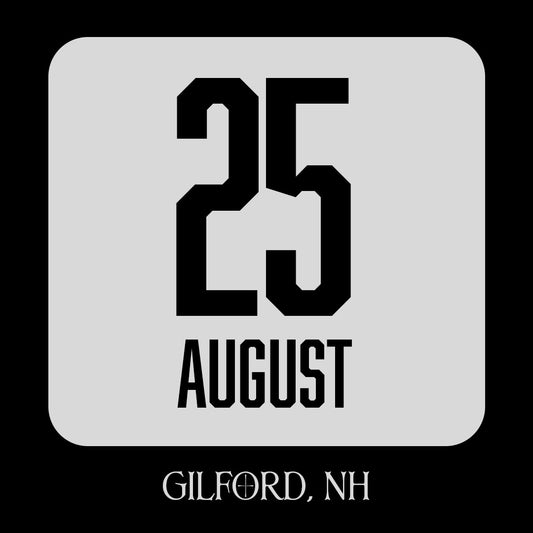 VIP Upgrade - Gilford, NH (Aug 25)